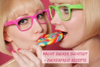 Oh du süße Nascherei: Macht Zucker süchtig? + Zuckerfreie Schlank-Rezepte!